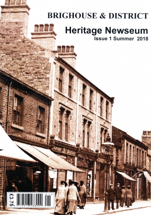 No. 1. Brighouse and District Heritage Newseum...June 2018