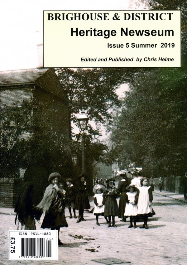 Brighouse &amp; District Heritage Newseum issue number 5 is available............