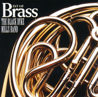 Best of Brass (Compilation) Black Dyke Mills Band - 1997 - CD - £2 + £1.50 p/p