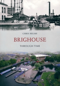 Brighouse Through Time