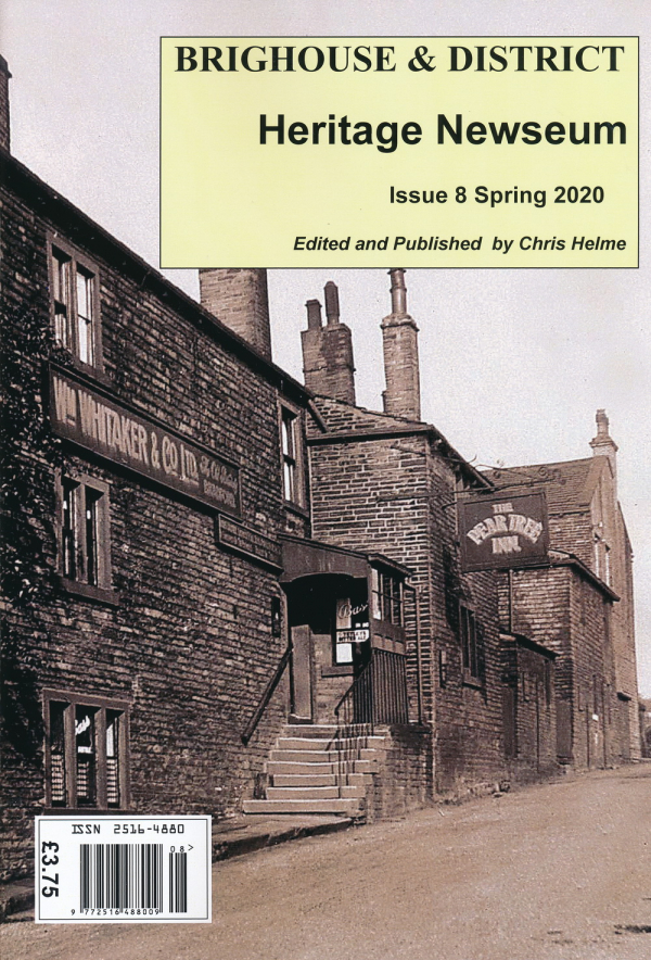 Brighouse and District Heritage Newseum Magazine Issue number 8
